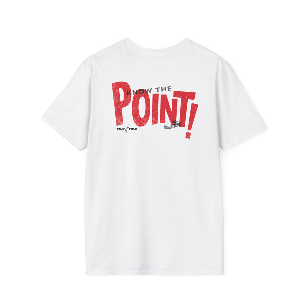 Know the Point T-Shirt