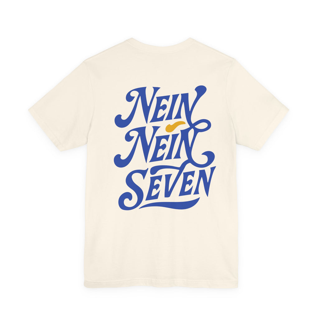 Nein Nein Seven T-Shirt