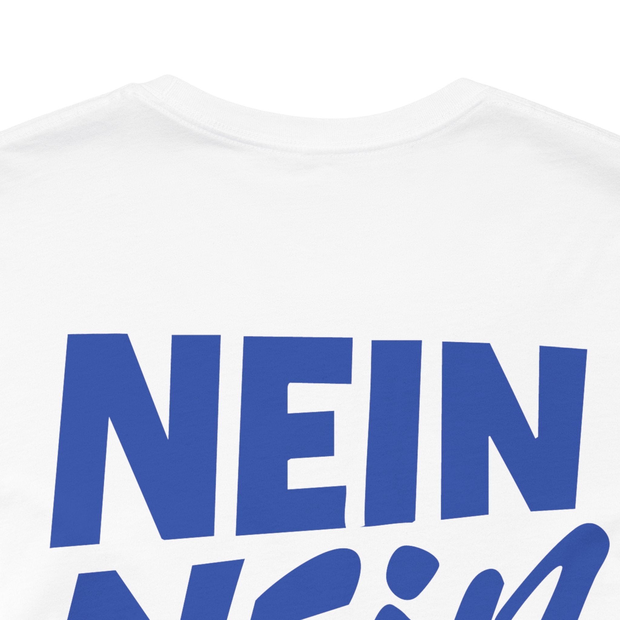 Nein Nein Six T-Shirt