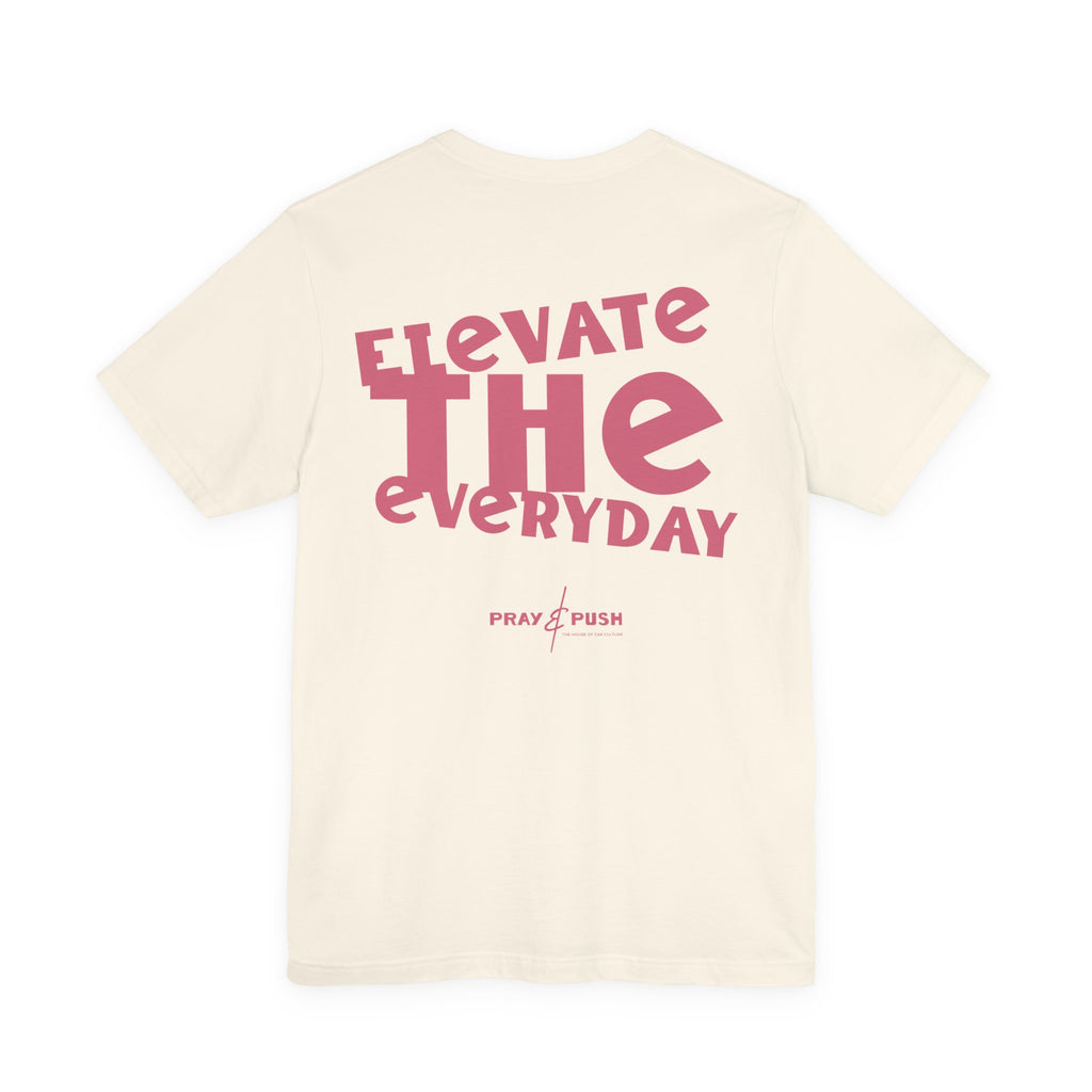 Elevate The Everyday T-Shirt