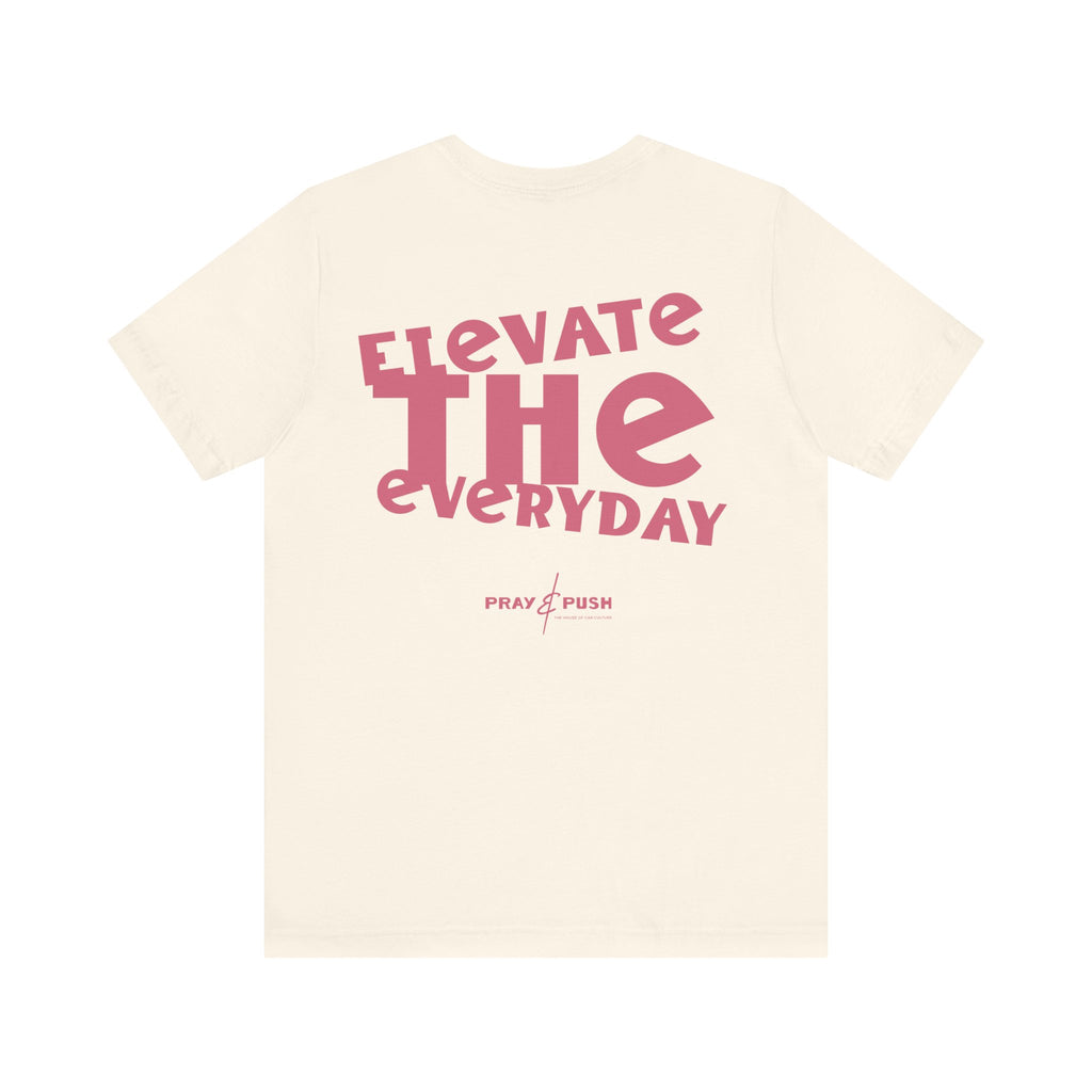 Elevate The Everyday T-Shirt