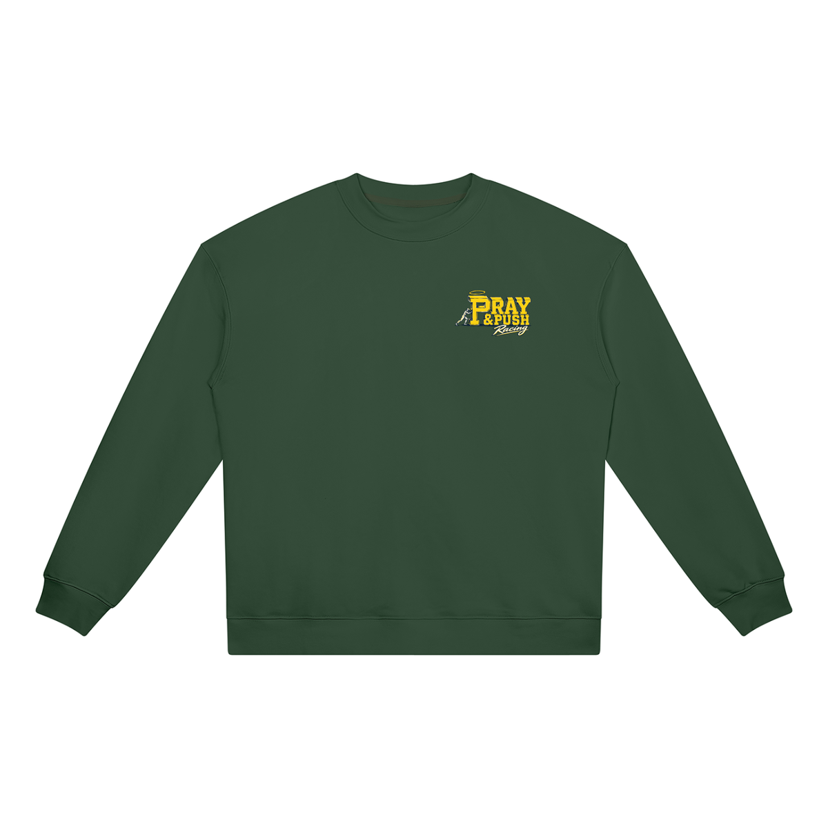 Pray and Push Racing Sweatshirt