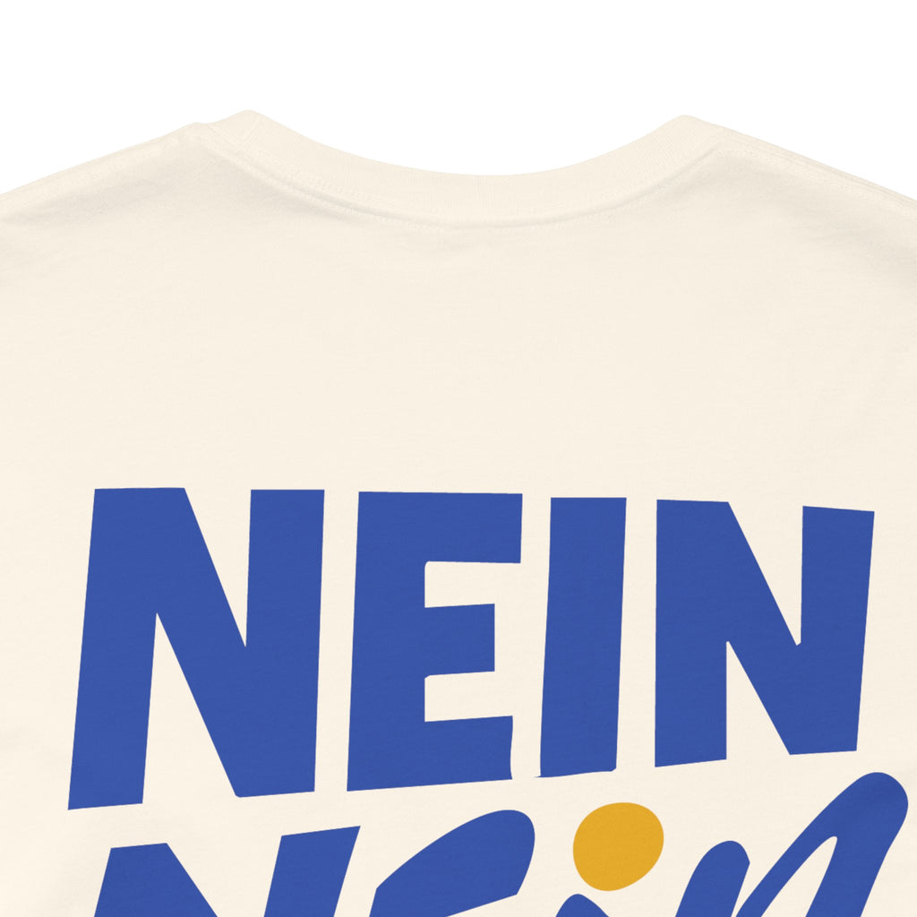 Nein Nein Two T-Shirt
