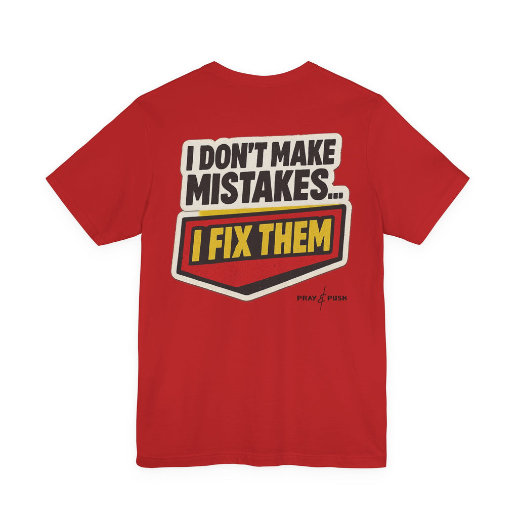 I Fix Them T-Shirt