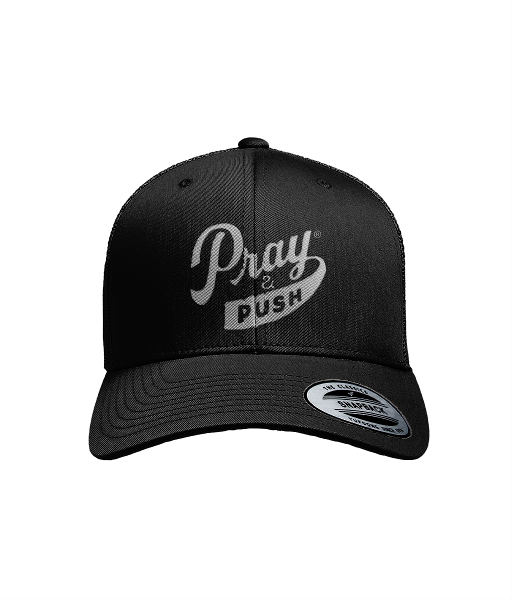 Pray & Push embroided hat